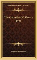 The Gauntlet of Alceste (1921)