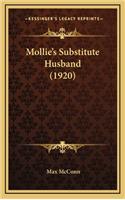Mollie's Substitute Husband (1920)