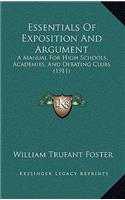 Essentials of Exposition and Argument: A Manual for High Schools, Academies, and Debating Clubs (1911)