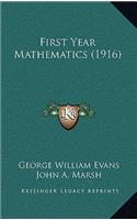 First Year Mathematics (1916)