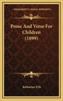 Prose and Verse for Children (1899)