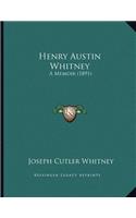 Henry Austin Whitney