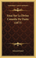 Essai Sur La Divine Comedie De Dante (1873)