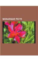 Monarque Picte