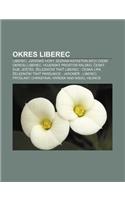 Okres Liberec: Liberec, Jizerske Hory, Seznam Katastralnich Uzemi Okresu Liberec, Vojensky Prostor Ralsko, Esky Dub, Je T D(Czech)