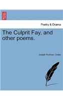 Culprit Fay, and Other Poems.