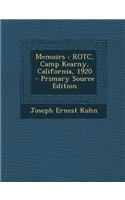 Memoirs: Rotc, Camp Kearny, California, 1920