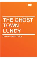 The Ghost Town Lundy