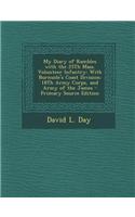 My Diary of Rambles with the 25th Mass. Volunteer Infantry: With Burnside's Coast Division; 18th Army Corps, and Army of the James