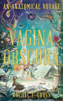 Vagina Obscura