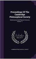 Proceedings of the Cambridge Philosophical Society: Mathematical and Physical Sciences, Volume 11