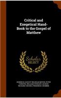 Critical and Exegetical Hand-Book to the Gospel of Matthew