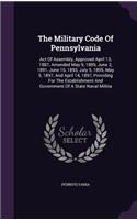 The Military Code Of Pennsylvania