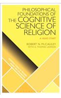 Philosophical Foundations of the Cognitive Science of Religion