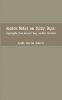 Ransom Notes on Sunny Days