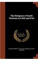 The Religions of South Vietnam in Faith and Fact