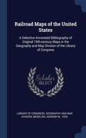 Railroad Maps of the United States