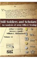 Still Soldiers And Scholars? An Analysis of Army Officer Testing