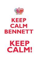 KEEP CALM BENNETT! AFFIRMATIONS WORKBOOK Positive Affirmations Workbook Includes: Mentoring Questions, Guidance, Supporting You