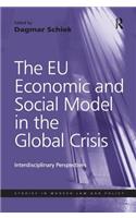 The EU Economic and Social Model in the Global Crisis