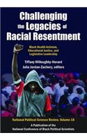 Challenging the Legacies of Racial Resentment