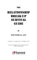 The Relationship Break-Up Survival Guide and Absolutely, Positively the Easiest Anger Management Book You'll Ever Need