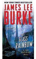 The Glass Rainbow: A Dave Robicheaux Novel