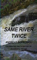 Same River Twice