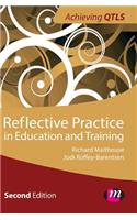 Reflective Practice in Education and Training