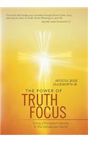 Power of Truth Focus