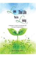 Love the Life You're Living