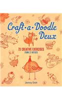 Craft-A-Doodle Deux: 73 Exercises for Creative Drawing