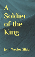 Soldier of the King