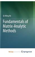 Fundamentals of Matrix-Analytic Methods