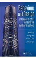 Behaviour and Design of Composite Steel and Concrete Building Structures
