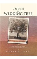 Under the Wedding Tree