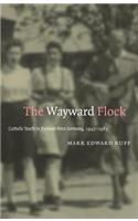 The Wayward Flock