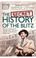 SECRET HISTORY OF THE BLITZ PA