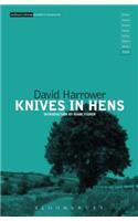 Knives in Hens