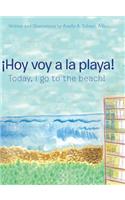 ¡Hoy Voy a La Playa!