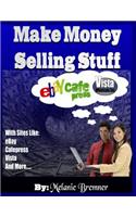 Make Money Selling Stuff