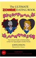 The Ultimate Zombie Dating Book
