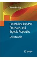 Probability, Random Processes, and Ergodic Properties