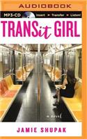 Transit Girl