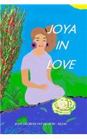 Joya in Love: Loving, Laughing, Living, Lost Love