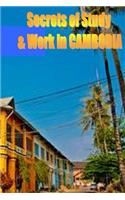 Secrets of Study & Work in CAMBODIA