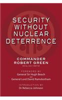 Security Without Nuclear Deterrence