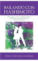 Bailando Con Hashimoto