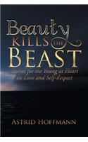 Beauty Kills the Beast