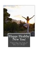 Happy Healthy New You!